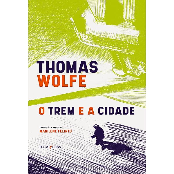 O trem e a cidade, Thomas Wolfe