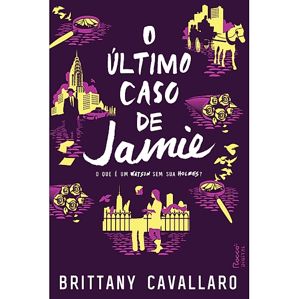 O último caso de Jamie / Charlotte Holmes Bd.3, Brittany Cavallaro
