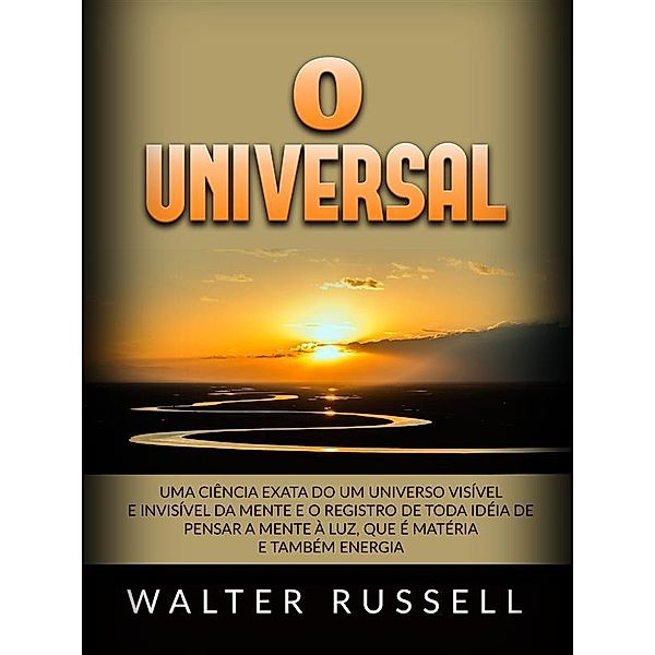 O Universal (Traduzido), Walter Russell