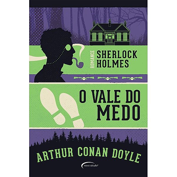 O vale do medo (Sherlock Holmes), Arthur Conan Doyle
