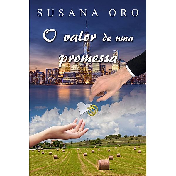 O valor de uma promessa, Susana Oro