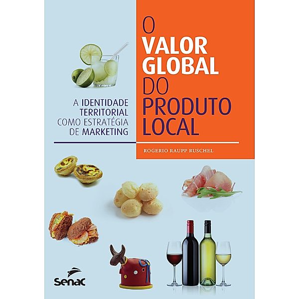 O valor global do produto local, Rogerio Raupp Ruschel