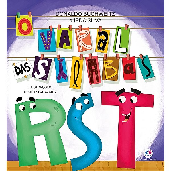 O varal das sílabas - R, S e T, Donaldo Buchweitz