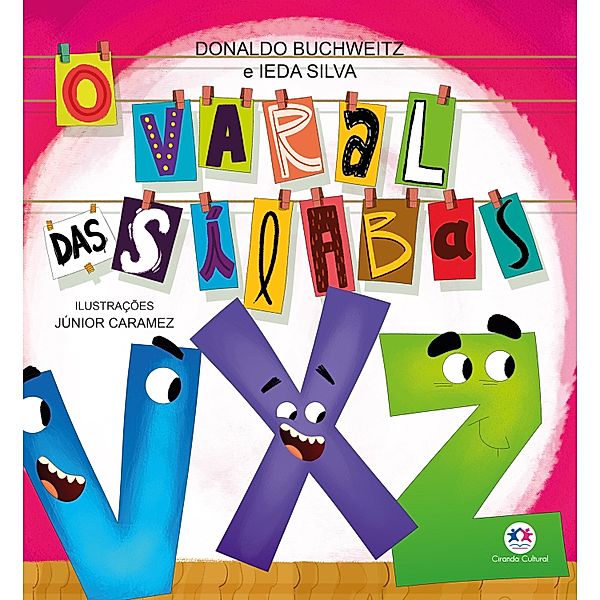 O varal das sílabas - V, X e Z, Donaldo Buchweitz
