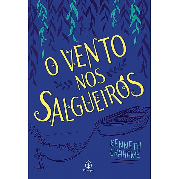 O vento nos salgueiros / Clássicos da literatura mundial, Kenneth Grahame