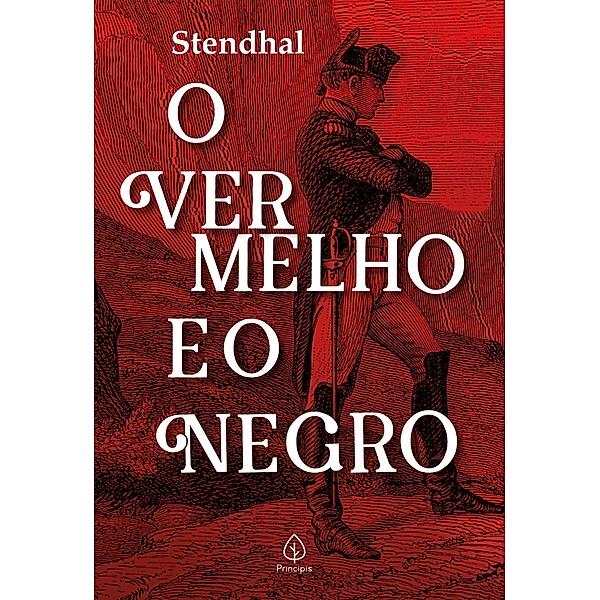 O vermelho e o negro / Clássicos da literatura mundial, Stendhal