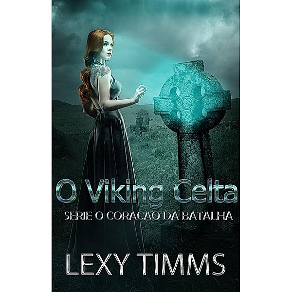 O Viking Celta, Lexy Timms