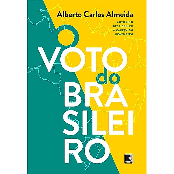 O voto do brasileiro - Edição Bilíngue, Alberto Carlos Almeida