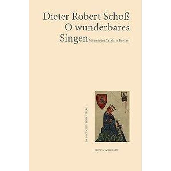 O wunderbares Singen, Dieter R. Schoß