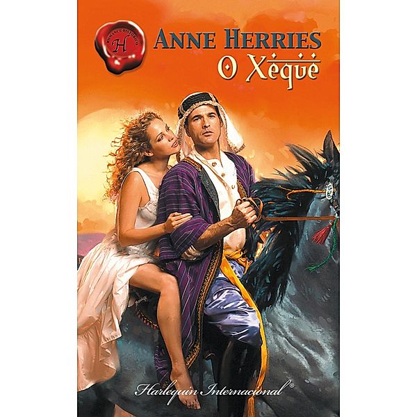O xeque / Harlequin Internacional Bd.192, Anne Herries