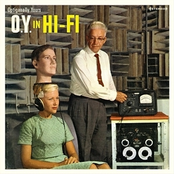 O.Y.In Hi-Fi (Limited Colored Vinyl), Optiganally Yours