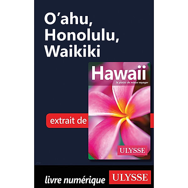 O'ahu, Honolulu, Waikiki, Collectif Ulysse
