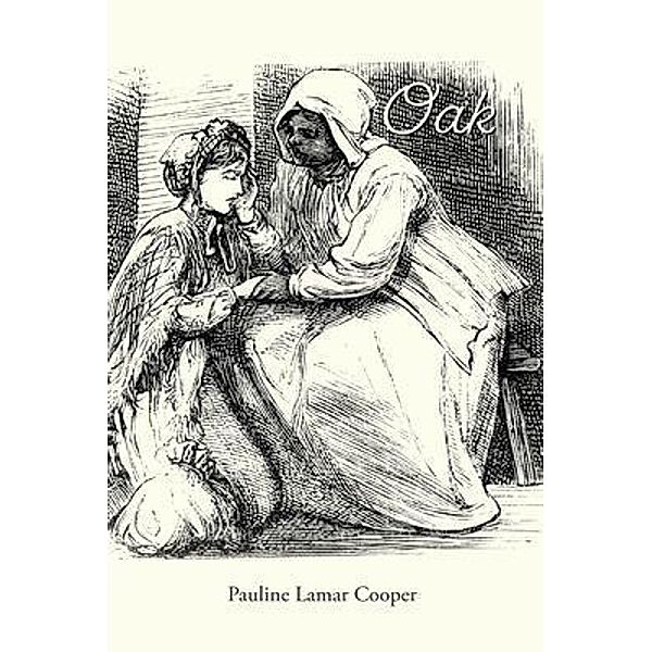 Oak, Pauline Lamar Cooper