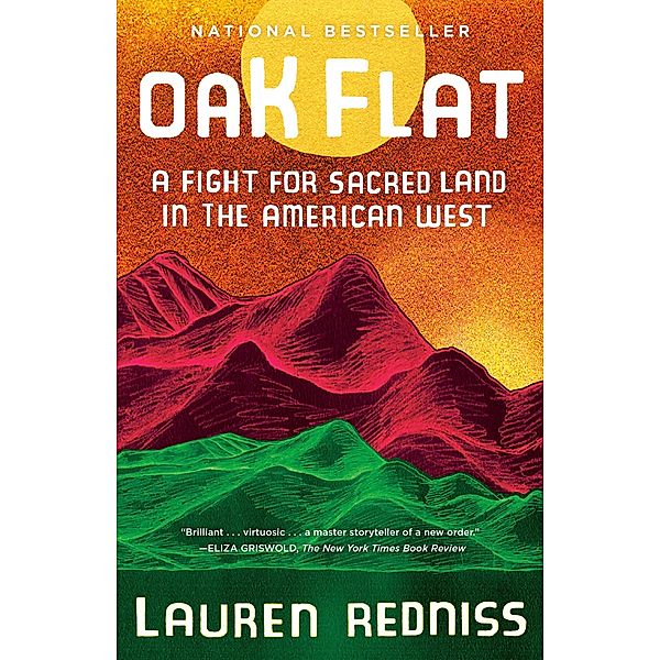 Oak Flat, Lauren Redniss