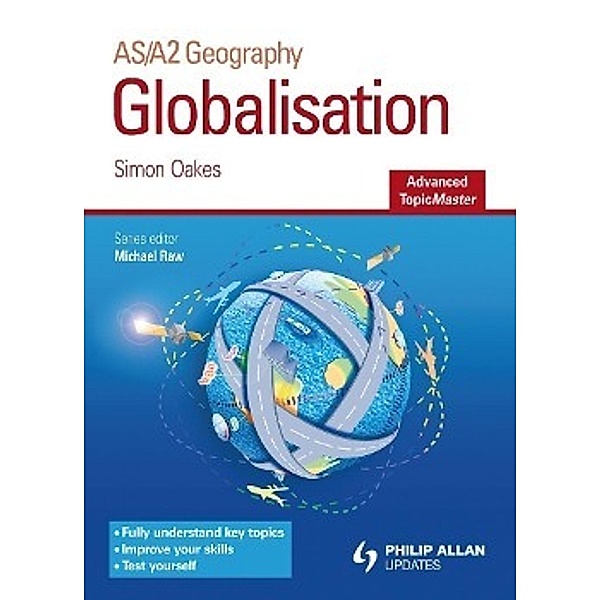 Oakes, S: Globalisation, S. Oakes, Michael Raw