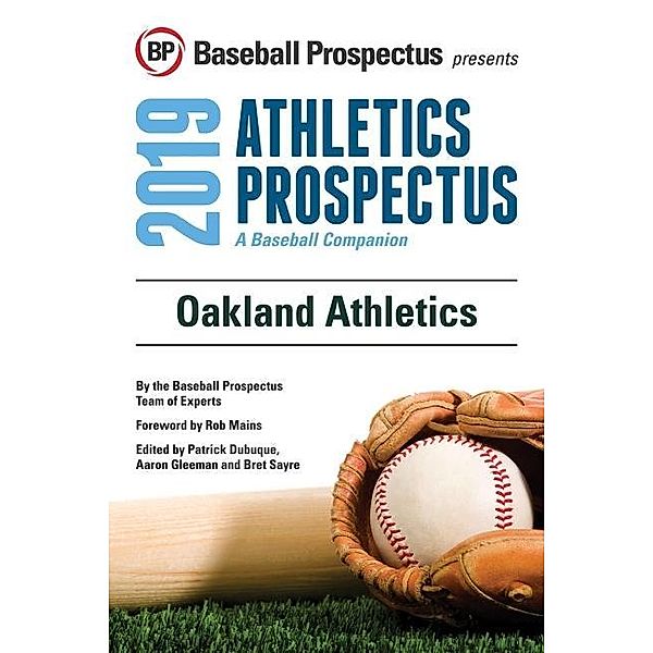 Oakland Athletics 2019, Baseball Prospectus