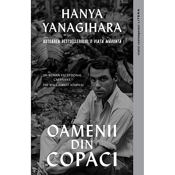 Oamenii din copaci / Clasici Litera, Hanya Yanagihara