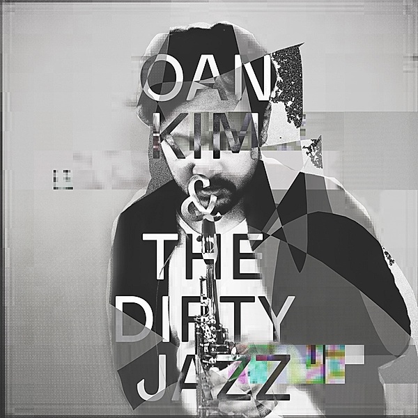 Oan Kim & The Dirty Jazz, Oan Kim