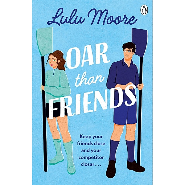 Oar Than Friends, Lulu Moore