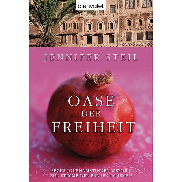 Oase der Freiheit, Jennifer Steil