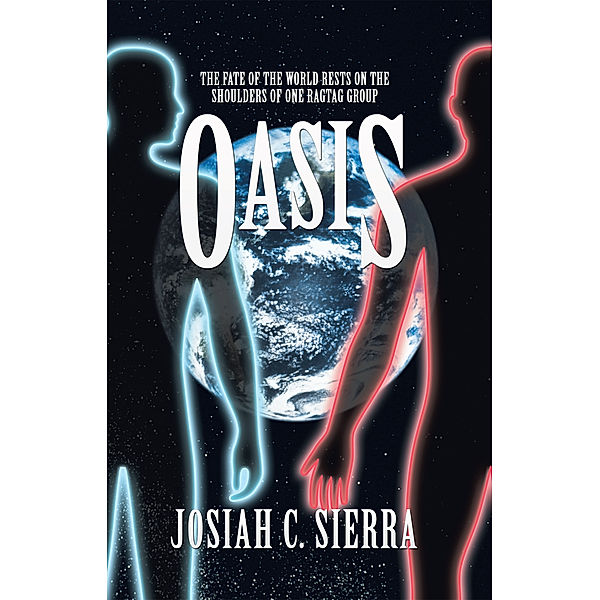 Oasis, Josiah C. Sierra