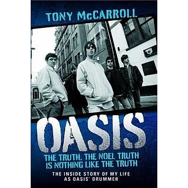 Oasis, Tony McCarroll