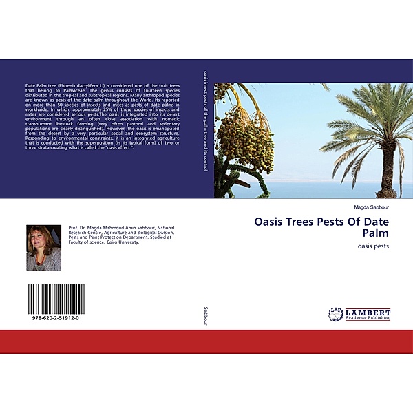 Oasis Trees Pests Of Date Palm, Magda Sabbour