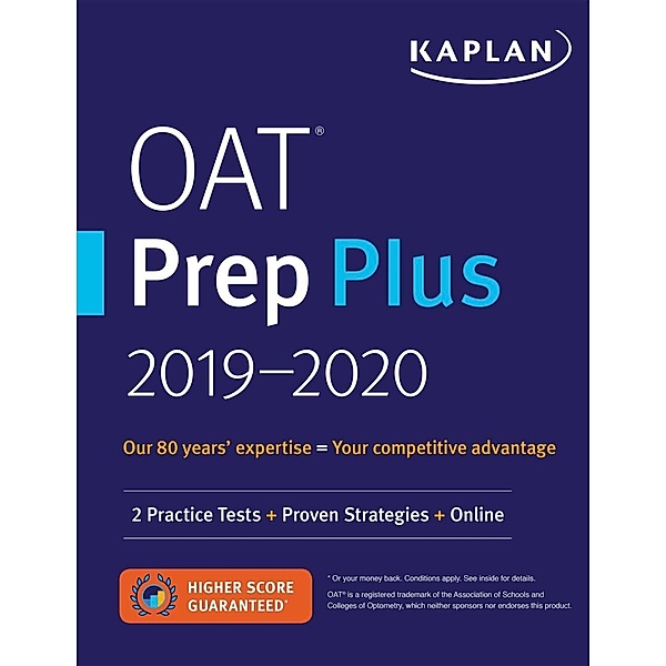 OAT Prep Plus 2019-2020, Kaplan Test Prep