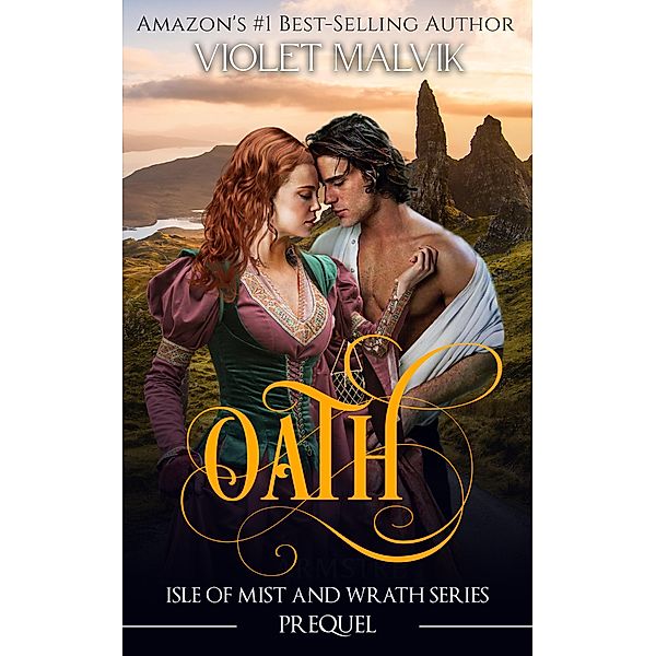 Oath (Isle of Mist and Wrath) / Isle of Mist and Wrath, Violet Malvik