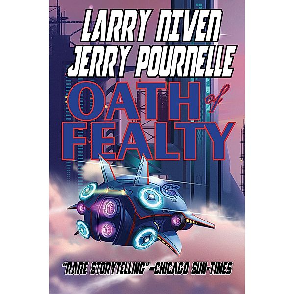 Oath of Fealty, Larry Niven, Jerry Pournelle