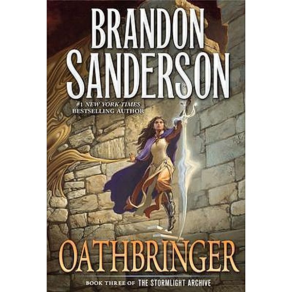 Oathbringer / Memories of Ages Press, Brandon Sanderson