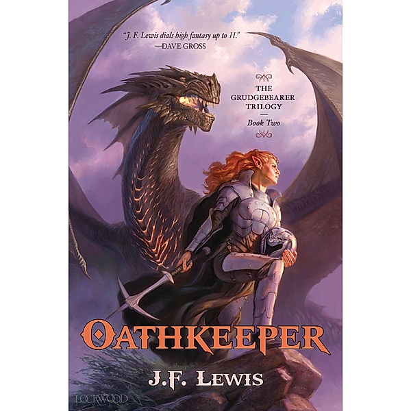 Oathkeeper / The Grudgebearer Trilogy Bd.2, J. F. Lewis