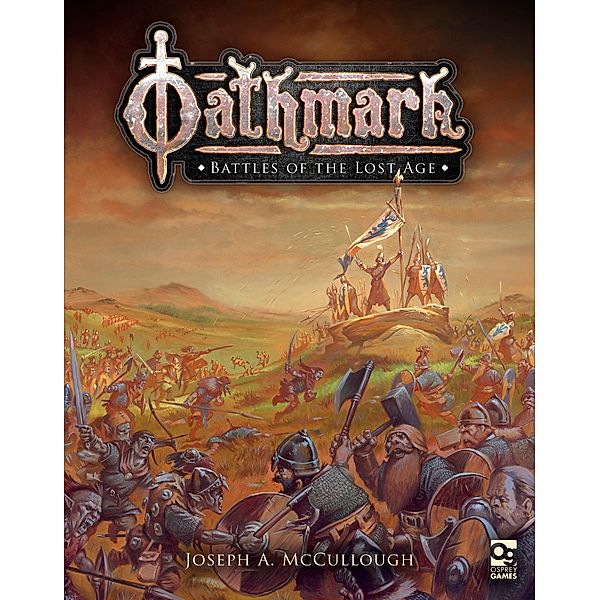 Oathmark / Osprey Games, Joseph A. McCullough