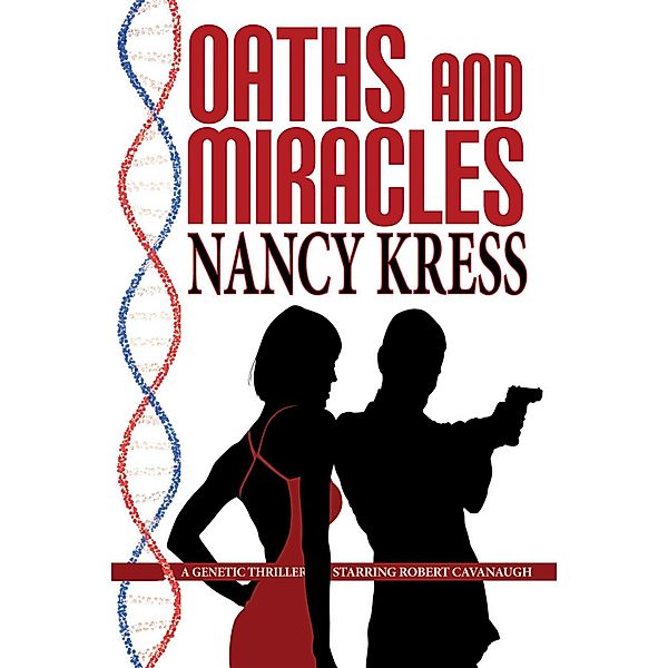 Oaths and Miracles, Nancy Kress