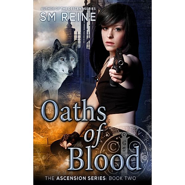 Oaths of Blood (The Ascension Series, #2), Sm Reine