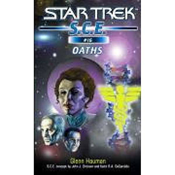 Oaths / Star Trek: Starfleet Corps of Engineers Bd.16, Glenn Hauman