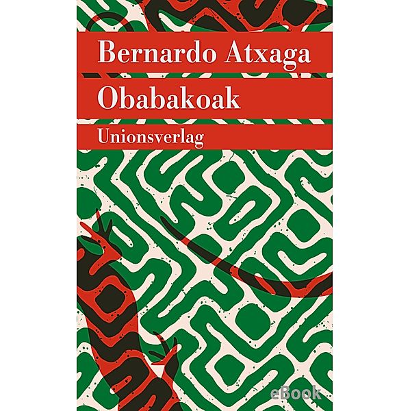 Obabakoak oder Das Gänsespiel, Bernardo Atxaga