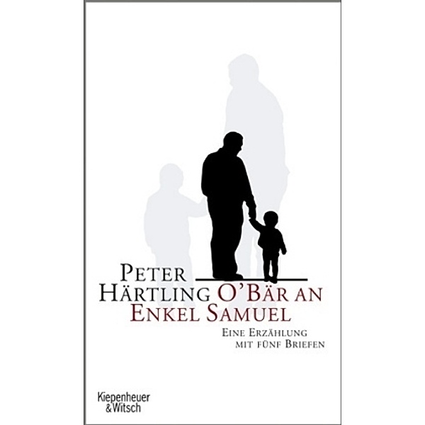 O'Bär an Enkel Samuel, Peter Härtling