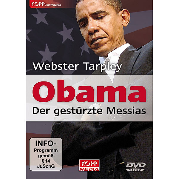 Obama - der gestürzte Messias, DVD, Webster Tarpley