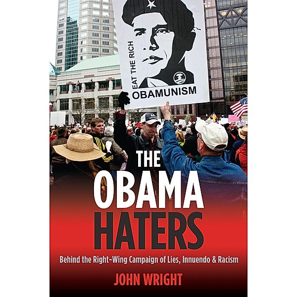 Obama Haters, Wright John Wright
