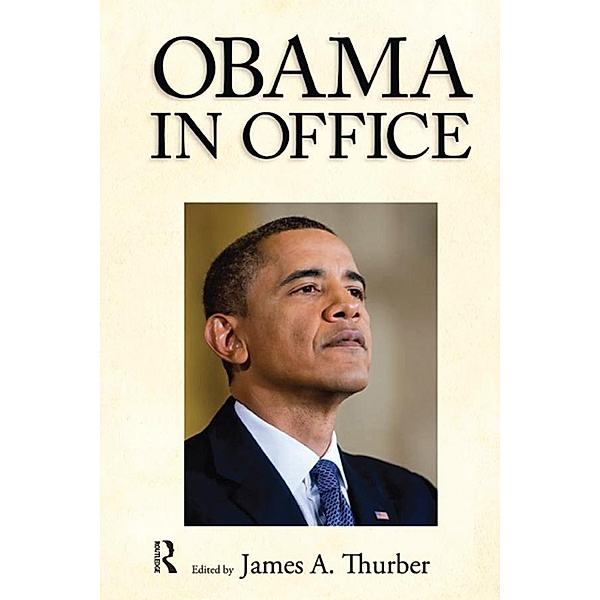 Obama in Office, James A. Thurber