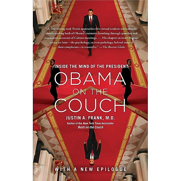 Obama on the Couch, Justin A. Frank