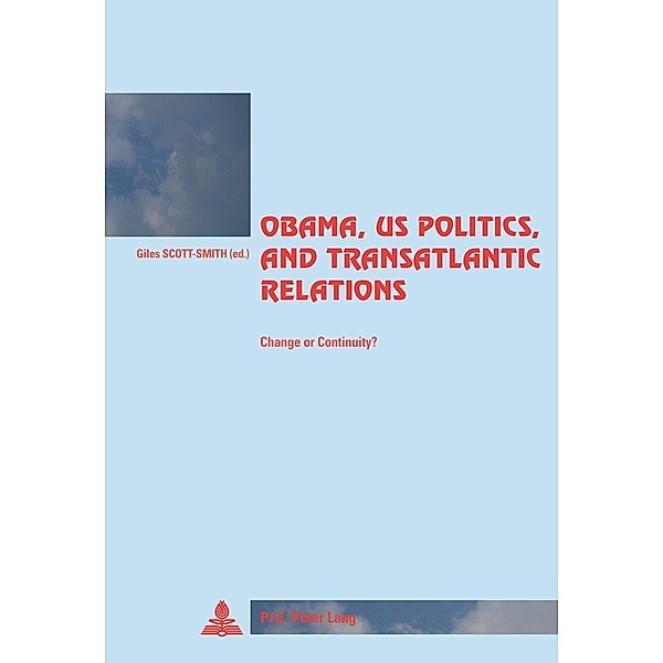 Obama, US Politics, and Transatlantic Relations