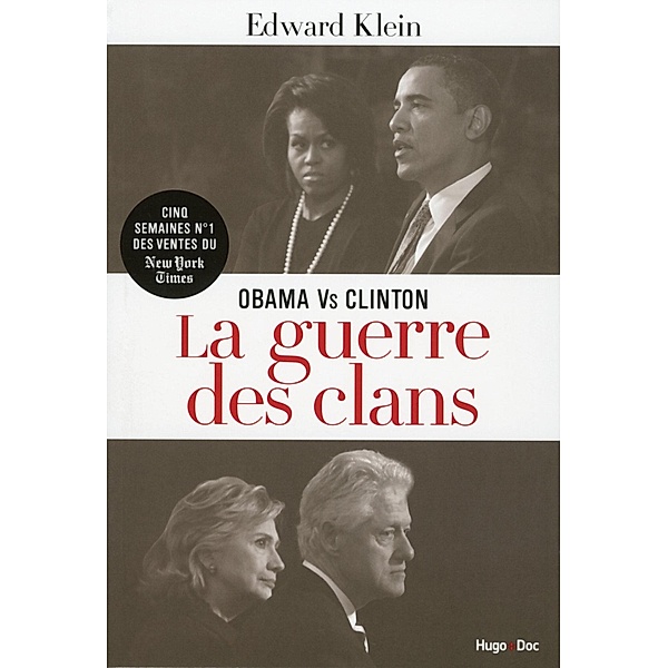 Obama vs Clinton La guerre des clans / Hors collection, Edward Klein