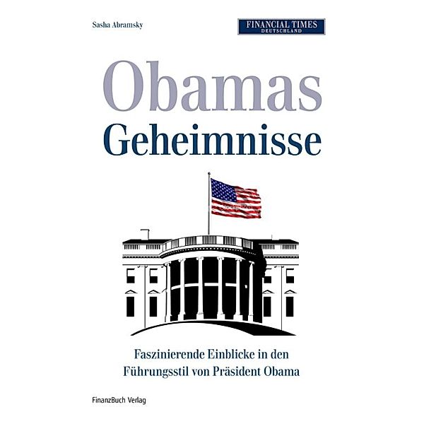 Obamas kleines Weißbuch, Sasha Abramsky