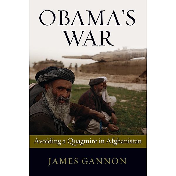 Obama's War, Gannon James Gannon