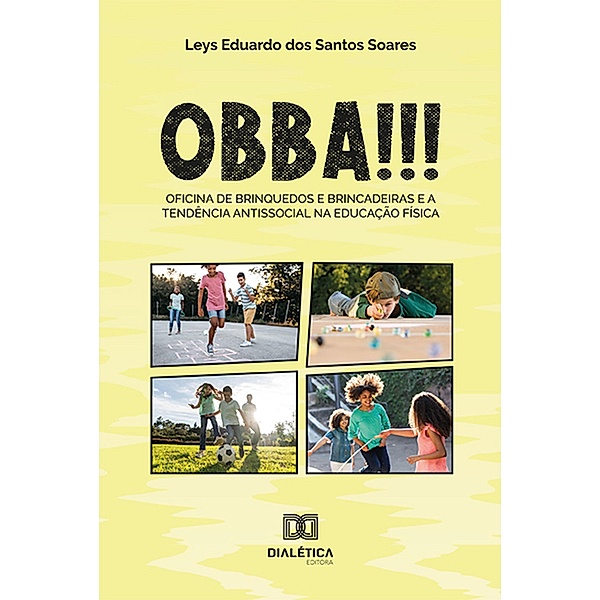 OBBA!!!, Leys Eduardo dos Santos Soares