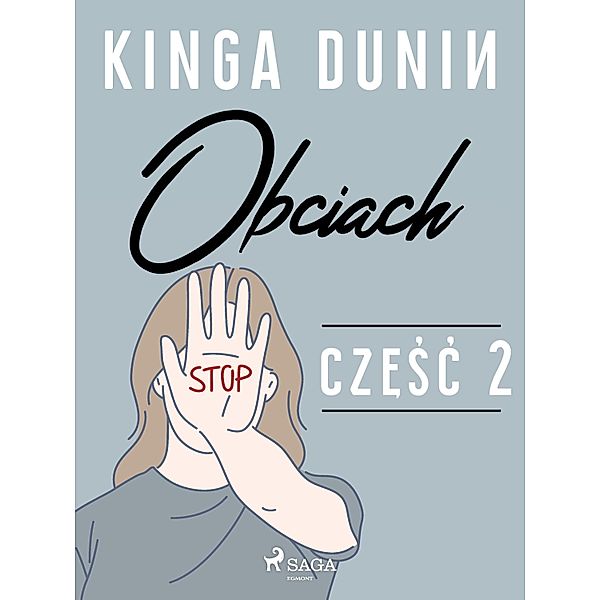 Obciach / Tabu Bd.2, Kinga Dunin