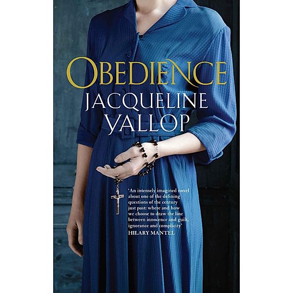 Obedience, Jacqueline Yallop