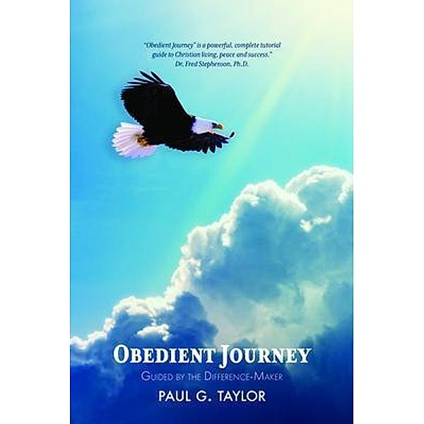 Obedient Journey, Paul G. Taylor